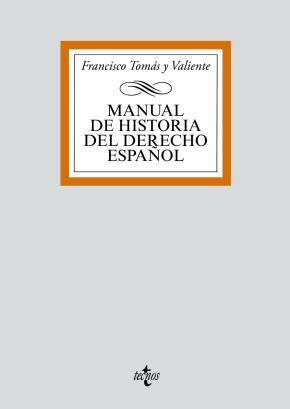 Manual De Historia Del Derecho Español (4ª Ed.)