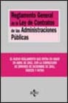 Reglamento General De La Ley De Contratos De Las Administraciones Publicas: Real Decreto 1098/2001, De 12 De Octubre