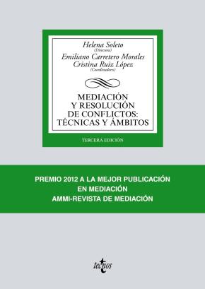 Mediacion Y Resolucion De Conflictos: Tecnicas Y Ambitos (3ª Ed.)
