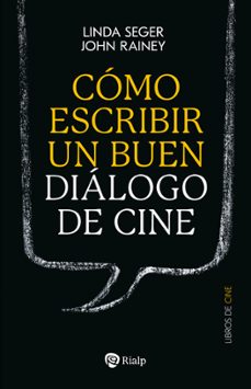 Cómo Escribir Un Buen Diálogo De Cine