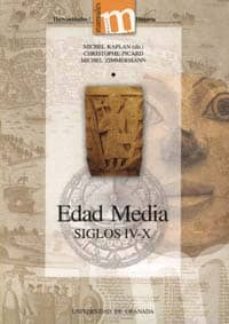 Edad Media, Siglos Iv-x