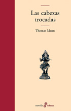 Las Cabezas Trocadas (2ª Ed.)