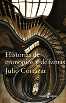 Historias De Cronopios Y De Famas