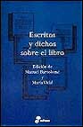 Escritos Y Dichos Sobre El Libro