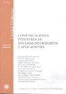 Libro Comunicaciones Industriales: Sistemas Distribuidos Y Aplicaciones en PDF