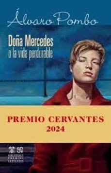 Doña Mercedes O La Vida Perdurable