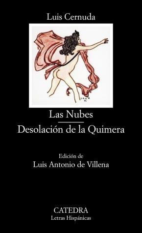 Las Nubes. Desolacion De La Quimera (3ª Ed.)