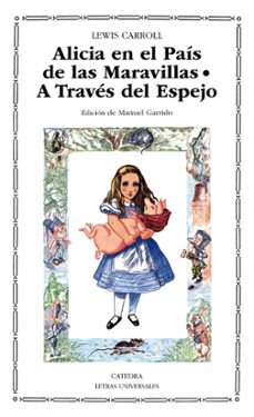 Alicia En El Pais De Las Maravillas: A Traves Del Espejo