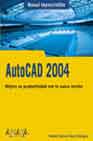 Autocad 2004 (manuales Imprescindibles)