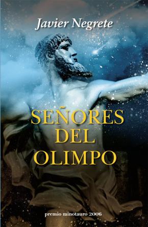 Señores Del Olimpo (premio Minotauro 2006)