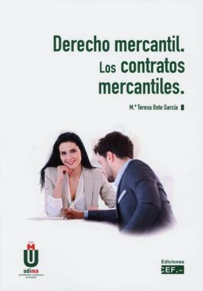 Derecho Mercantil. Los Contratos Mercantiles