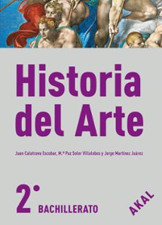 Historia Del Arte (con Cd) 2º Bachillerato