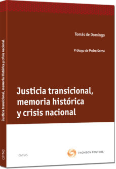 Libro Justicia Transicional, Memoria Historica Y Crisis Nacional en PDF