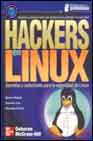 Hackers En Linux: Secretos Y Soluciones Para La Seguridad De Linu X
