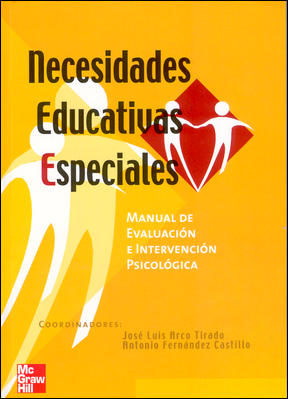 Necesidades Educativas Especiales: Manual De Evaluacion E Interve Ncion Psicologica En Necesidades Educativas Especiales
