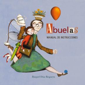 Abuelas. Manual De Instrucciones