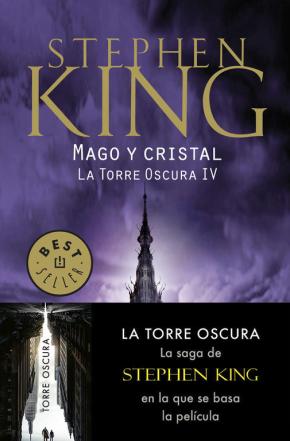 Mago Y Cristal (saga La Torre Oscura 4)