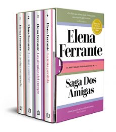 Saga Dos Amigas (la Amiga Estupenda | Un Mal Nombre | Las Deudas Del Cuerpo | La Niña Perdida)
