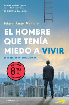 El Hombre Que Tenía Miedo A Vivir (edición Limitada)