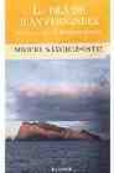 La Isla De Juan Fernandez: Viaje A La Isla De Robinson Crusoe