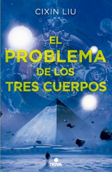 El Problema De Los Tres Cuerpos (trilogía De Los Tres Cuerpos 1)