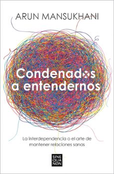 Condenados A Entendernos