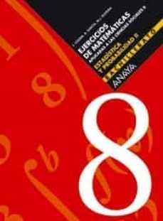 Estadistica Y Probabilidad Ii 2º Bachillerato Ejercicios De Matem Aticas Aplicadas Ciencias Sociales Cuadernillo Nº 8