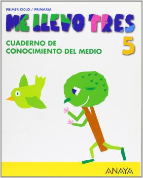 Conocimiento Del Medio 2º Educacion Primaria Cuaderno 5 Proyecto Me Llevo Tres