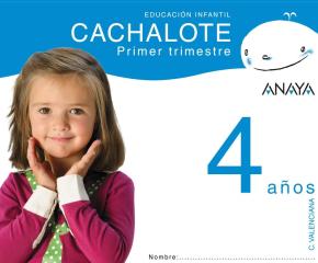 Cachalote 4 Años. Primer Trimestre. Comunidad Valenciana Educacion Infantil 3-5 Años