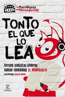 Tonto El Que Lo Lea