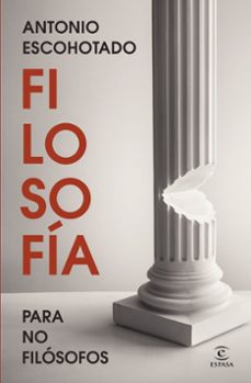 Filosofía Para No Filósofos