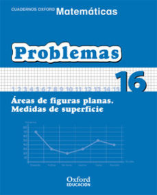 Cuaderno Matematicas: Problemas 16: Organizacion De La Informacio N (educacion Primaria)