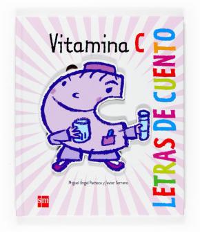 Vitamina C (letras De Cuento)