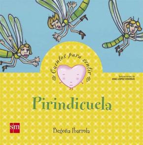 Pirindicuela (cuentos Para Sentir Emociones) Orgullo