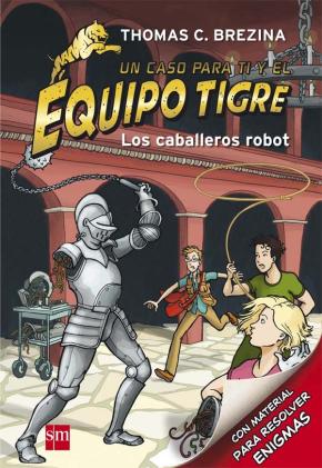 Libro Equipo Tigre 7:los  Caballeros Robot en PDF