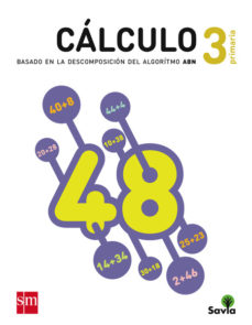 Matematicas 3º Educacion Primaria Cuaderno Calculo Abn Savia Ed 2 015