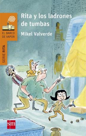 Rita Y Los Ladrones De Tumbas