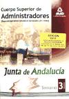 Cuerpo Superior De Administradores (especialidad Administradores Generales (a1 1100)] De La Junt De Andalucia. Temario. Vol Iii