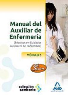 Temario Oposiciones Manual Del Auxiliar De Enfermeria. Modulo Ii en pdf
