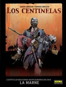 Los Centinelas 2: Septiembre De 1914: La Marne