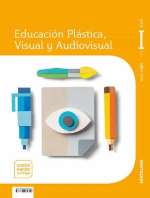 Cuaderno Educación Plástica Visual Y Audiovisual Serie Crea Nivel I (1º Eso). Saber Hacer Contigo