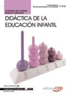 Libro Cuaderno Del Alumno Didactica De La Educacion Infantil. Cualifica Ciones Profesionales en PDF