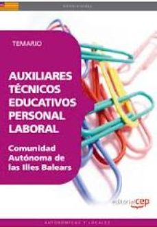 Libro Auxiliares Tecnicos Educativos. Personal Laboral Comunidad Autono Ma De Las Illes Balears. Temario en PDF