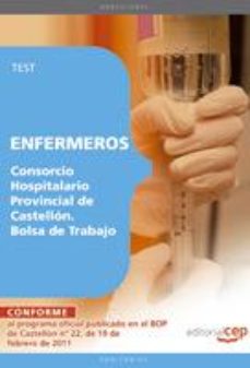Enfermeros Del Consorcio Hospitalario Provincial De Castellon. Bo Lsa De Trabajo. Test