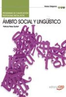 Libro Programa De Cualificacion Profesional Inicial. Ambito Social Y Li Nguistico (pcpi) en PDF