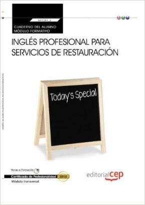 (transversal: Mf1051_2) Cuaderno Del Alumno. Ingles Profesional Para Servicios De Restauracion . Certificados De Profesionalidad