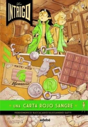 Los Intrigo 3: Una Carta Rojo Sangre