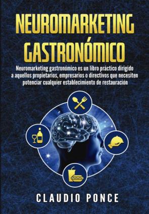 Neuromarketing Gastronomico