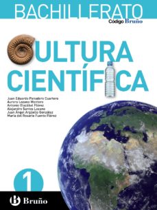 Cultura Cientifica 1º Bachillerato Codigo Bruño Mec