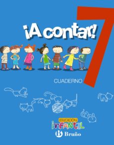 ¡a Contar! 7. 3 Años / 4 Años / 5 Años Mec Ed 2017 Educacion Infantil – 3-5  Años